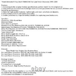 Front Driveshaft Prop Shaft TVB000100 Pour Land Rover Discovery 1999-2004